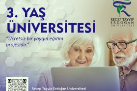 RECEP TAYYİP ERDOĞAN ÜNİVERSİTESİ “3.YAŞ ÜNİVERSİTESİ" AÇILIYOR!