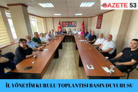 İL YÖNETİM KURULU TOPLANTISI BASIN DUYURUSU
