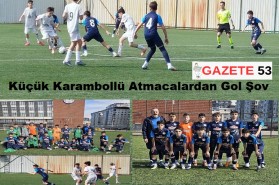 Küçük Karambollü Atmacalardan Gol Şov