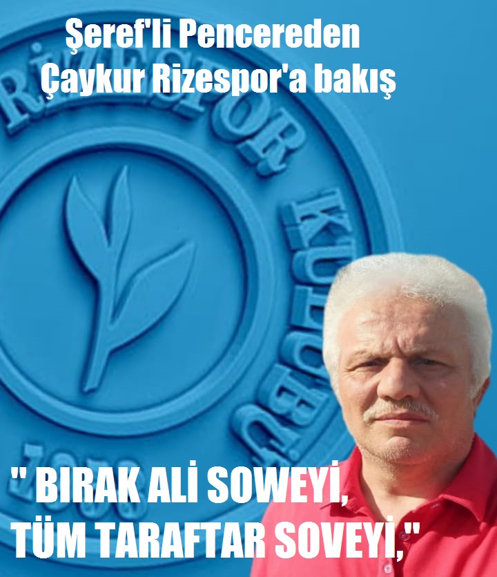 “Bırak Ali Sowe’yi, tüm taraftar sove’yi…
