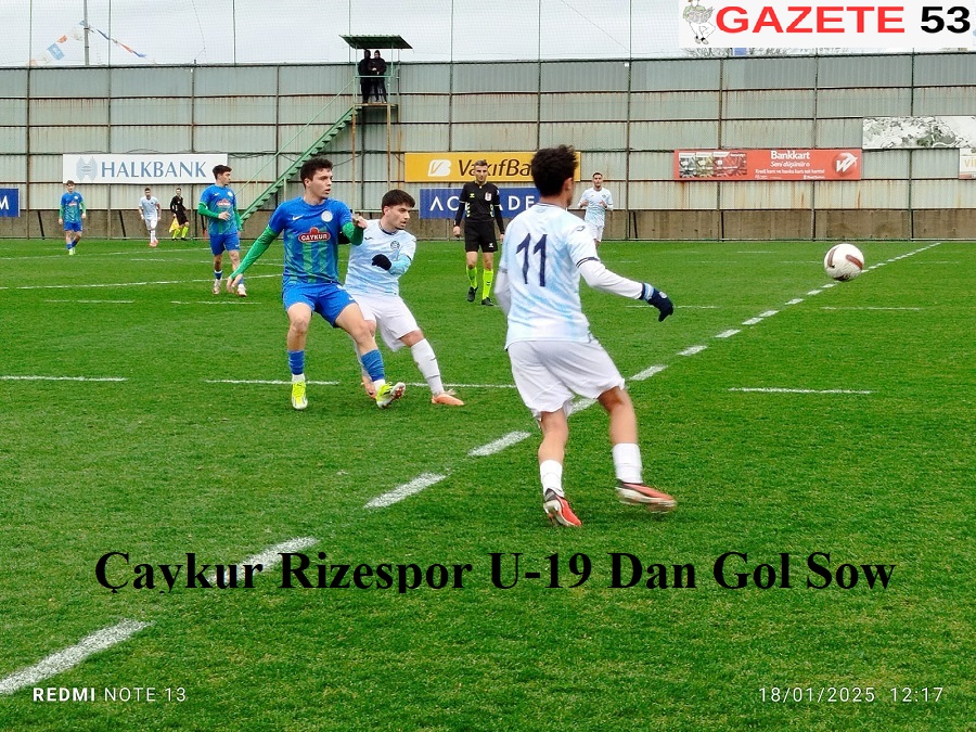 Çaykur Rizespor U-19 Dan Gol Sow