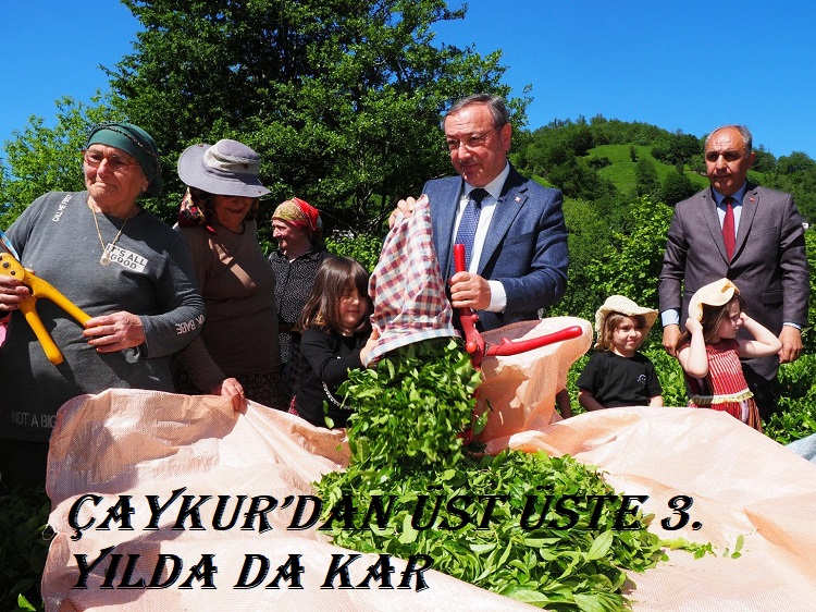 ÇAYKUR’DAN ÜST ÜSTE 3. YILDA DA KAR