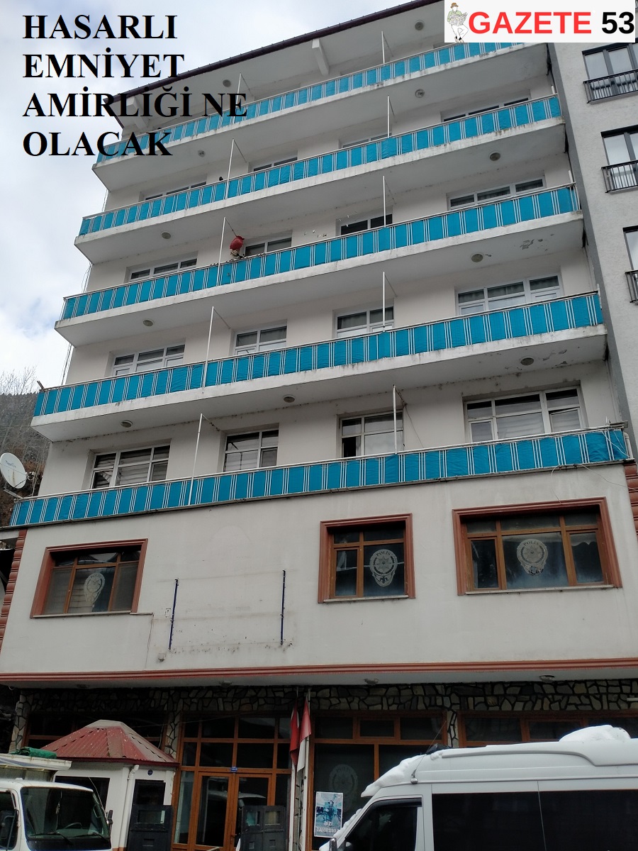 HASARLI EMNİYET AMİRLİĞİ NE OLACAK