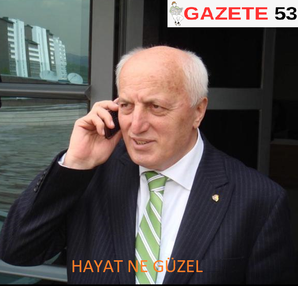 HAYAT NE GÜZEL