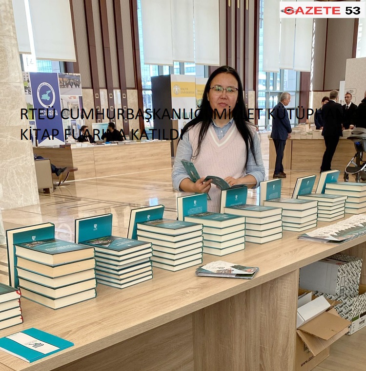 RTEÜ CUMHURBAŞKANLIĞI MİLLET KÜTÜPHANESİ KİTAP FUARINA KATILDI