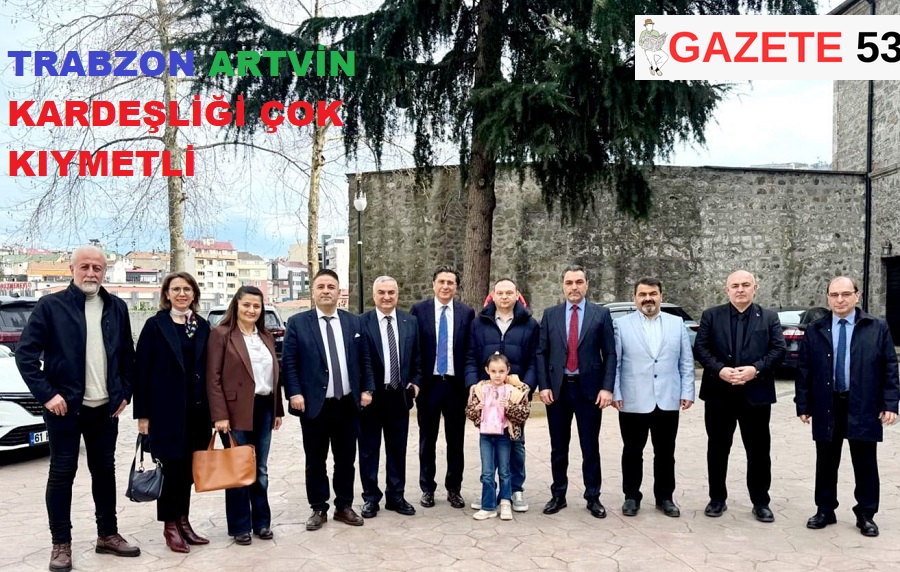 TRABZON ARTVİN KARDEŞLİĞİ ÇOK KIYMETLİ