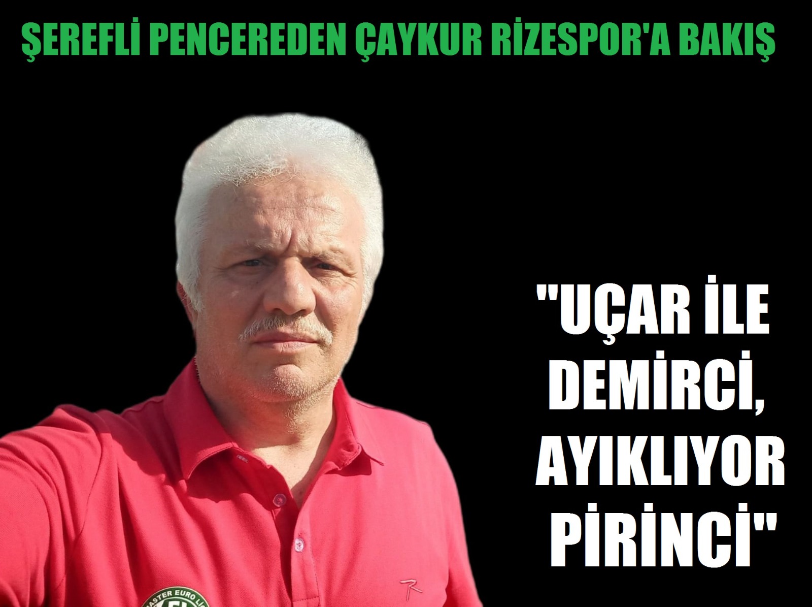“Uçar ile Demirci, ayıklıyor pirinci…”